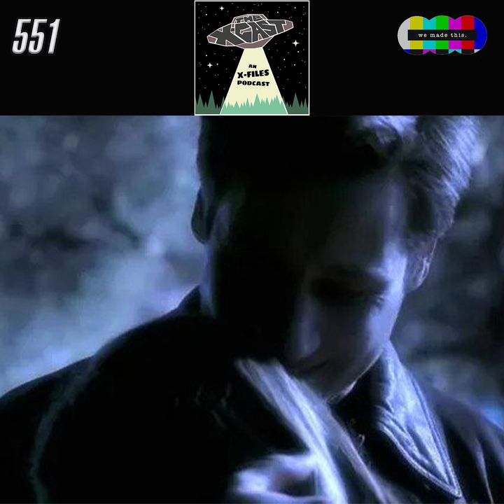 554. The X-Files 7x11: Closure