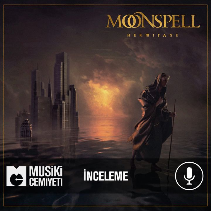 Moonspell Hermitage Albüm İncelemesi
