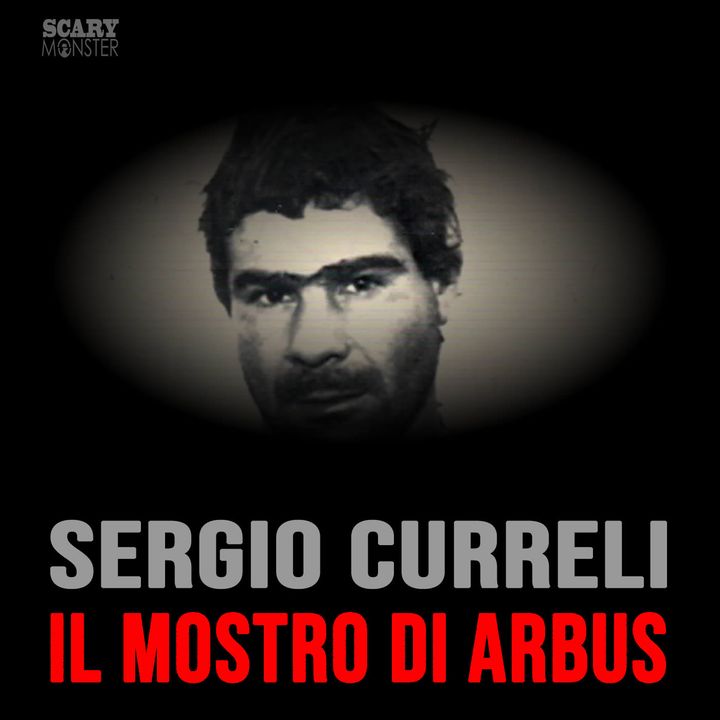 Sergio Curreli: Il Mostro di Arbus