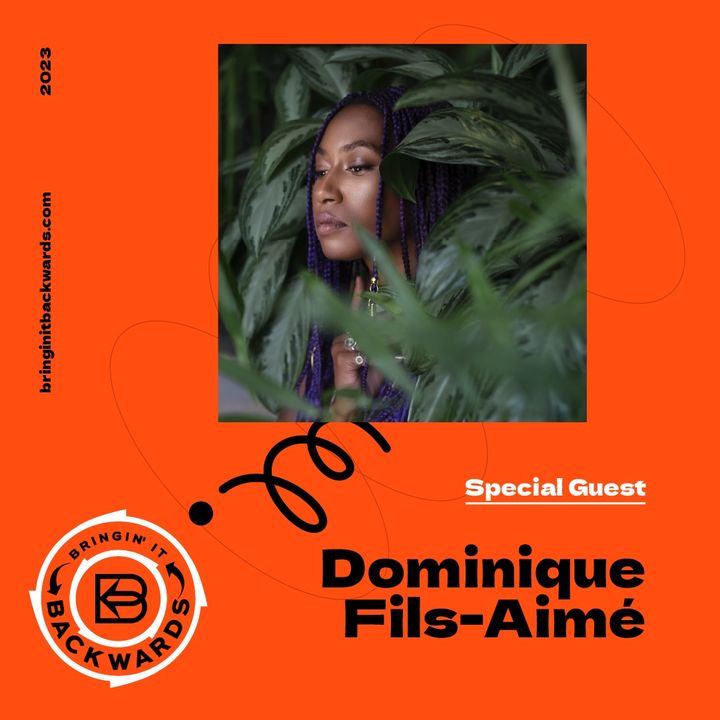 Interview with Dominique Fils-Aimé