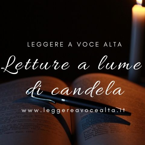 127 - Letture a lume di candela SPECIALE con Elisa Colleoni e Filippo Carrozzo