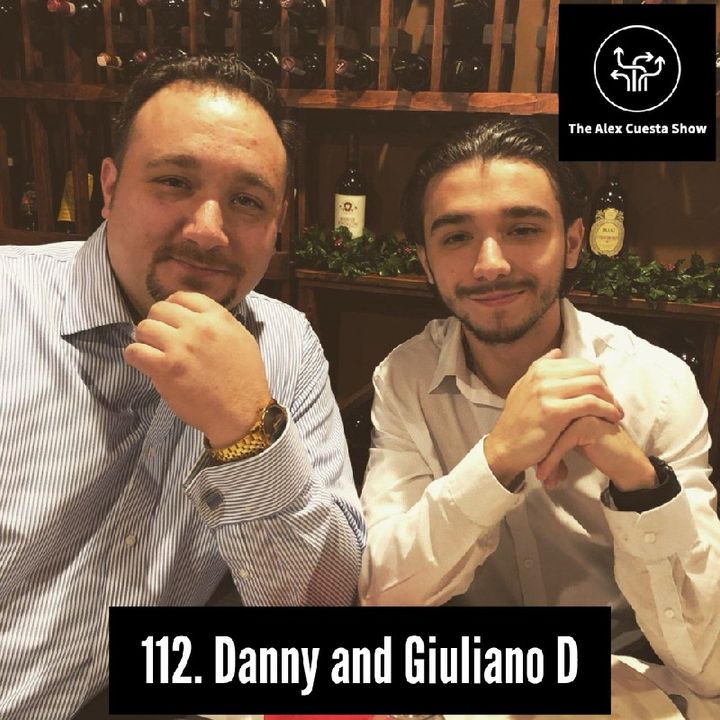112. Danny and Giuliano D
