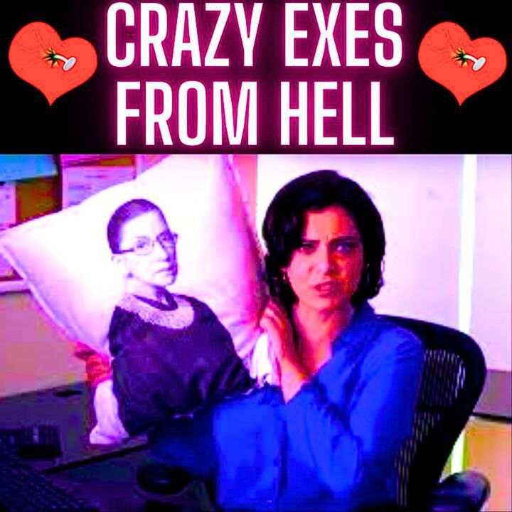 Crazy Exes From Hell - Relationship Stories