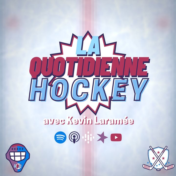 La Quotidienne Hockey avec Kevin Laramée