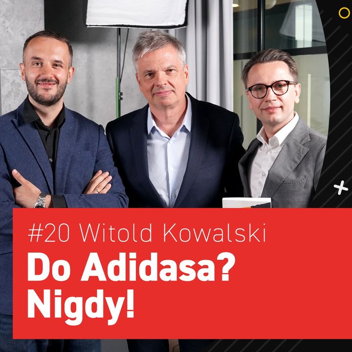 Witold KOWALSKI   Ex-CEO Nike Polska  Telepizza  Rywalizacja w biznesie