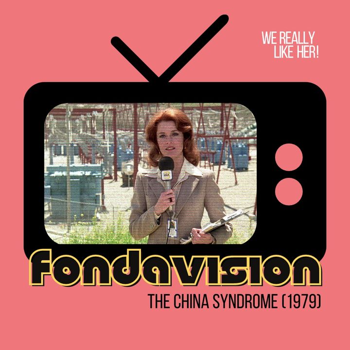 Fondavision: The China Syndrome (1979)