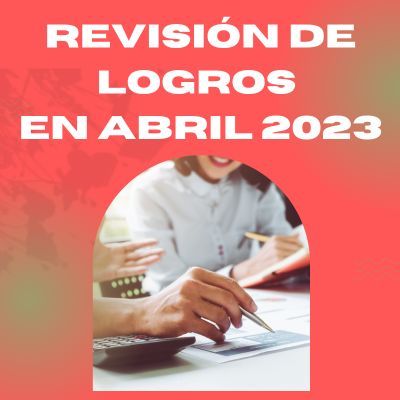 Revisión de LOGROS de lo que llevamos de 2023 ❤️Esperanza Contreras