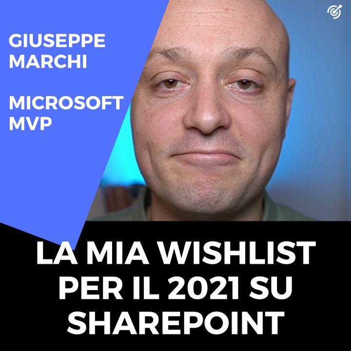 La mia wishlist per il 2021 su SharePoint Online