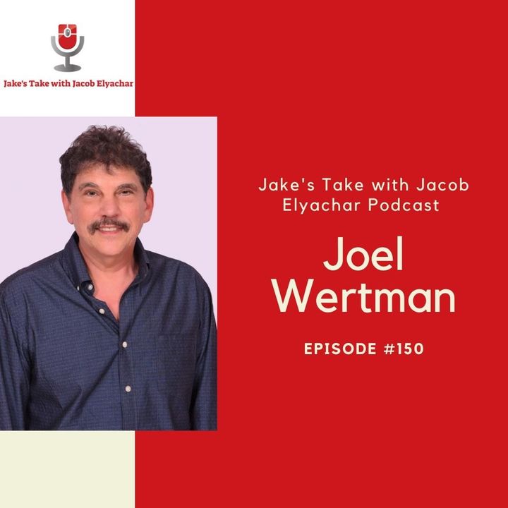 Episode #150: Music Industry Veteran Joel Wertman TALKS 'Becoming Alex'