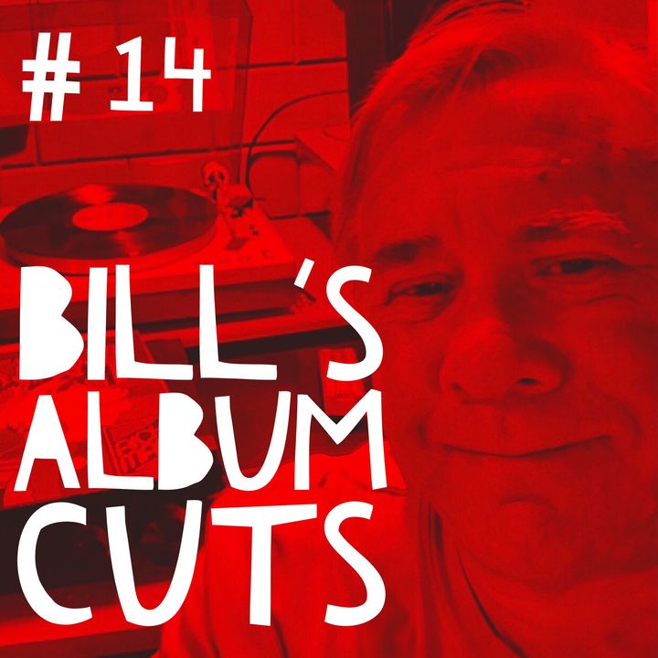 Bill's Album Cuts # 14 ~ Valentine's Day Celebration
