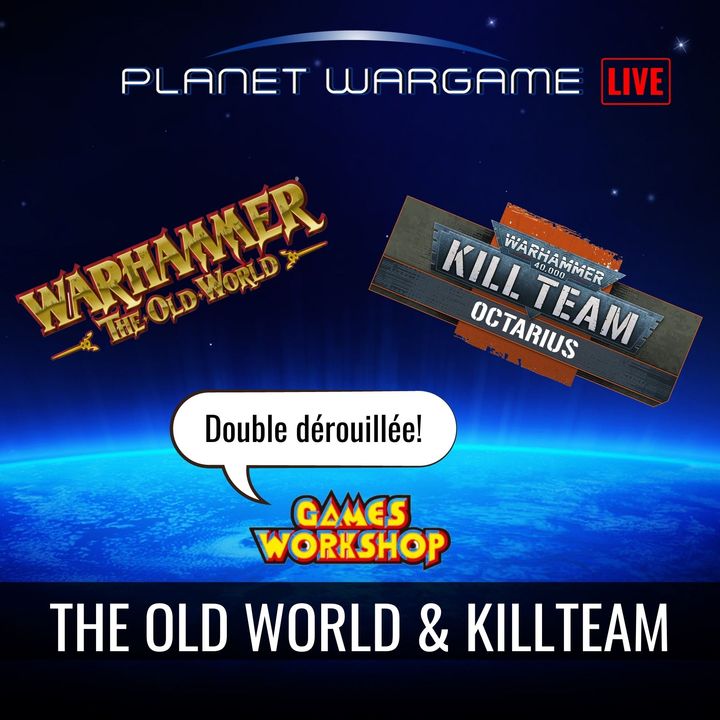 Warhammer The Old World et le nouveau Kill Team
