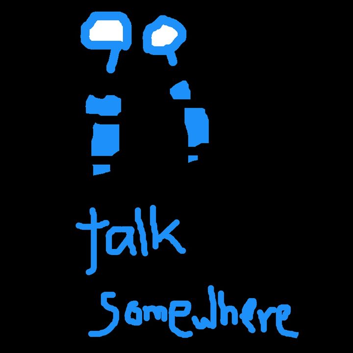 talk somewhere podcast