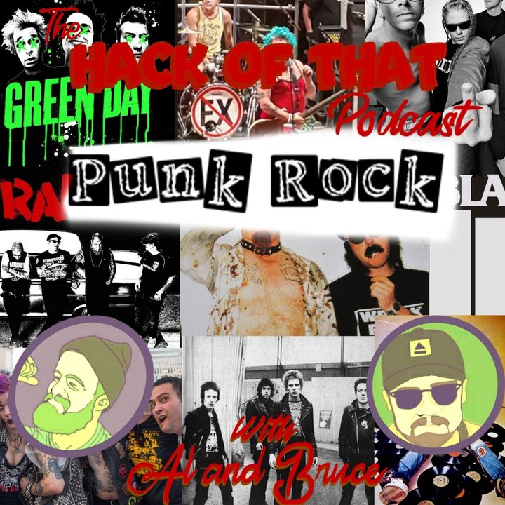 The Hack Of Punk Rock - Episode 25