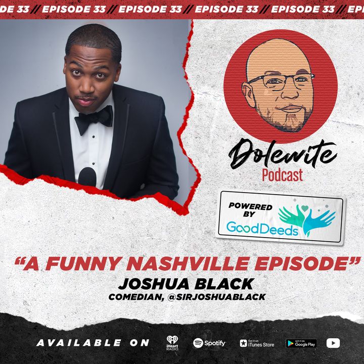 A Funny Nashville Episode with Comedian Joshua Black