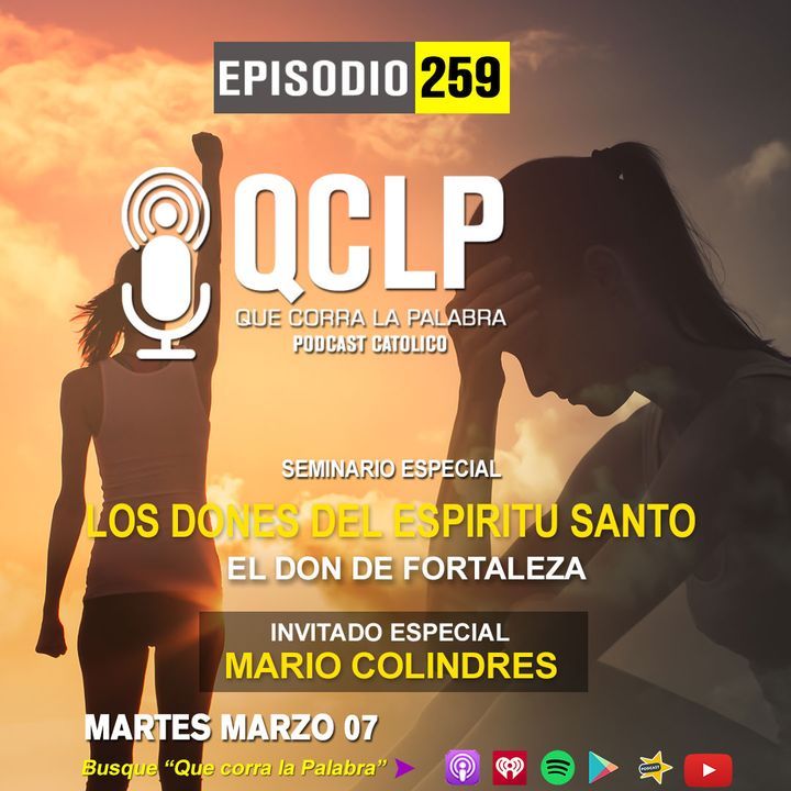 QCLP- Los Dones del Espiritu Santo 5. Fortaleza