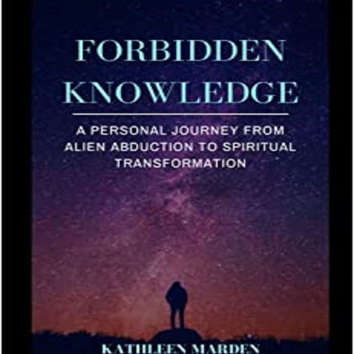 From ET Contact to Spiritual Transformation with Kathleen Marden