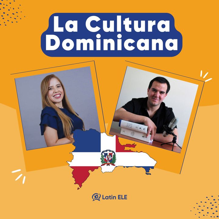 77. Explorando la Cultura Dominicana 🇩🇴 (con Jelisa Inoa de Jely Spanish)