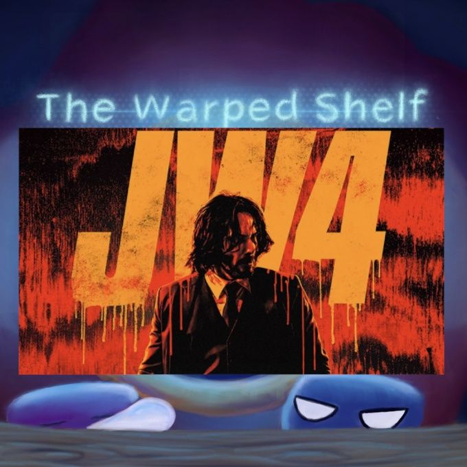 The Warped Shelf - John Wick - Chapter 4