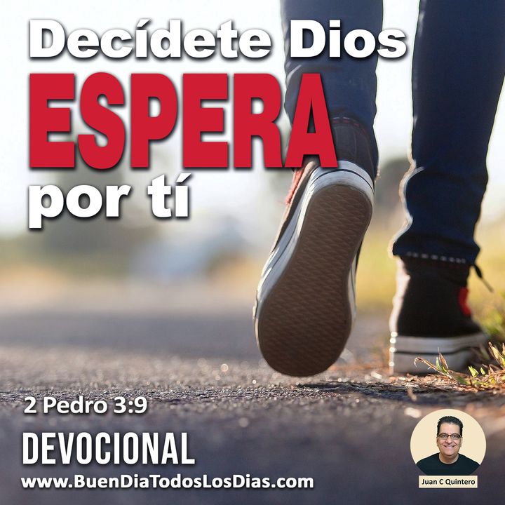 Dios espera por ti