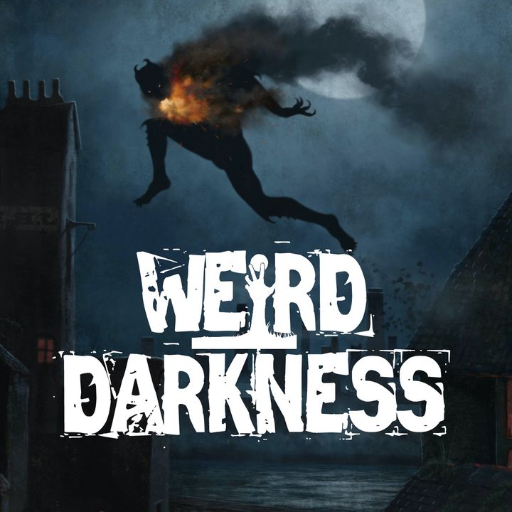 “THE LEAPING TERROR OF LONDON” and 9 More Disturbingly True Stories! #WeirdDarkness