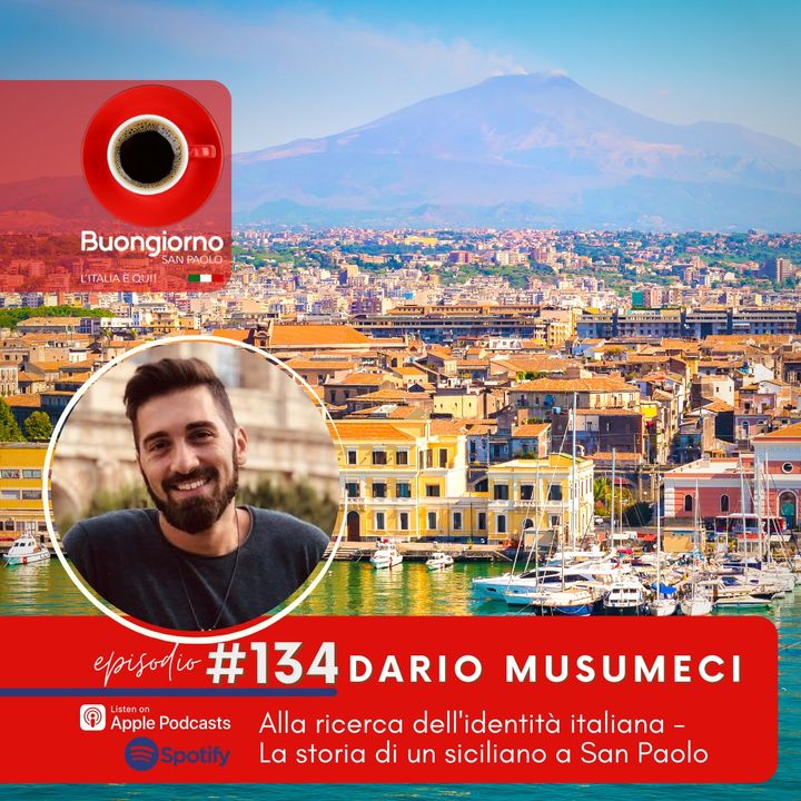 #134 Alla ricerca dell'identità italiana - la storia di un siciliano a San Paolo