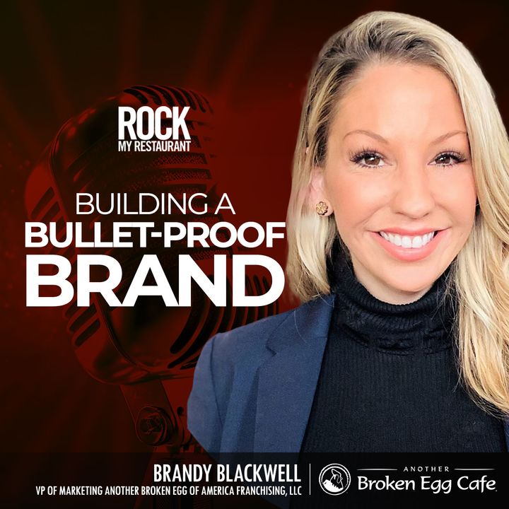 The Secrets To Building A Bullet Proof Brand Ft. Another Broken Egg Cafe