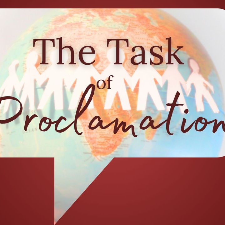 Rev. Dr. Jeff Smith | The Task of Proclamation