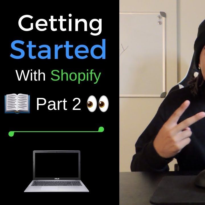 Getting Started With Shopify: Configuring The Settings
