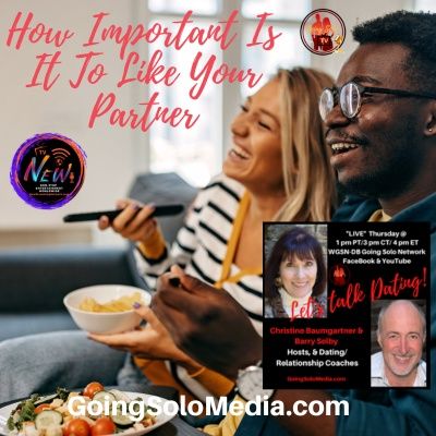 How Important Is It To Like Your Partner