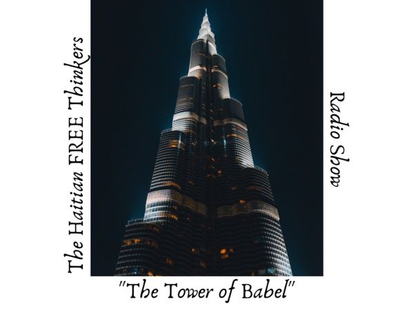Show #108 |  The Tower of Babel