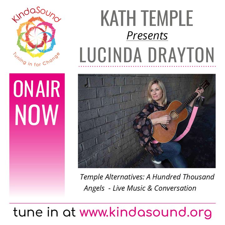 Lucinda Drayton: A Hundred Thousand Angels (Temple Alternatives with Kath Temple)