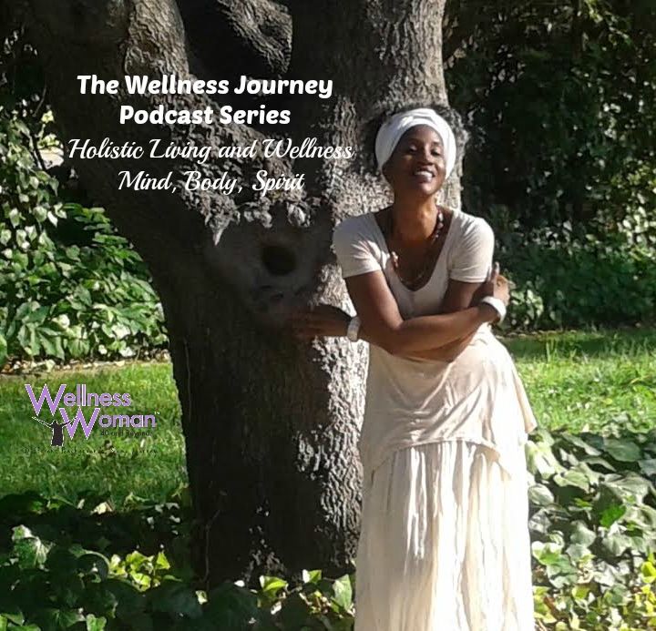 The Wellness Journey Podcast Series