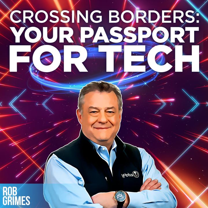 7. Crossing Borders: Your Passport for Tech