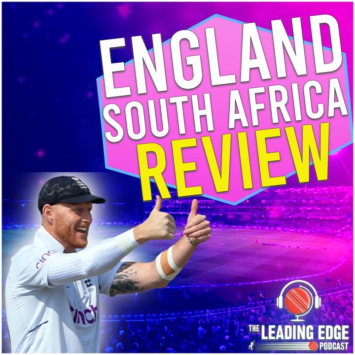 England v South Africa 2nd Test Review | BEN STOKES THE SUPERSTAR