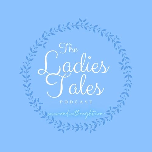 The Ladies Tales