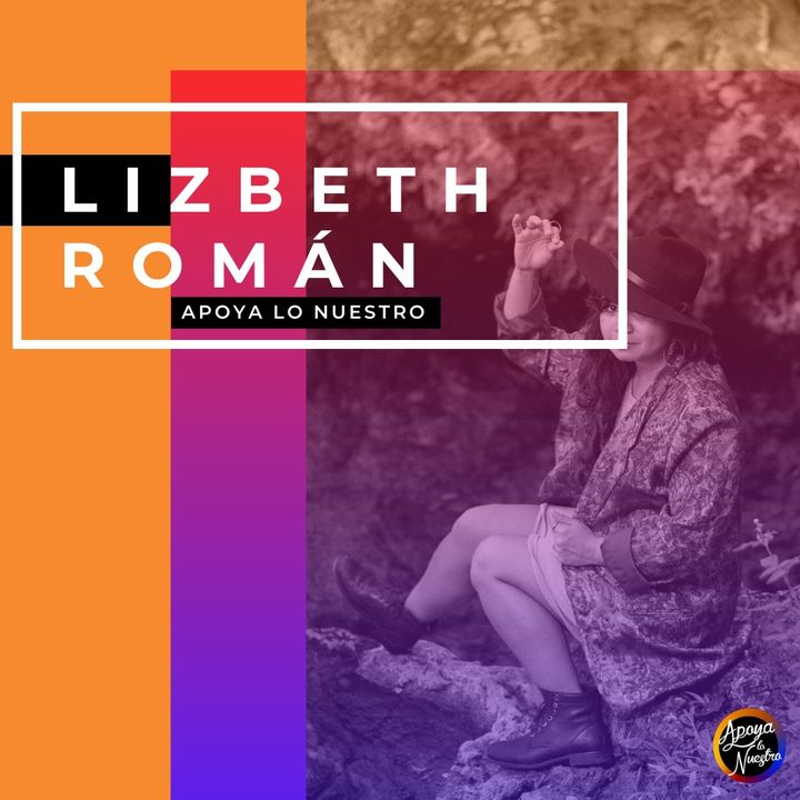Lizbeth Román | Soy una Isla