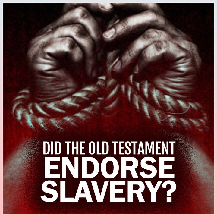 Did the Old Testament Endorse Slavery? (with Dr. Joshua Bowen)