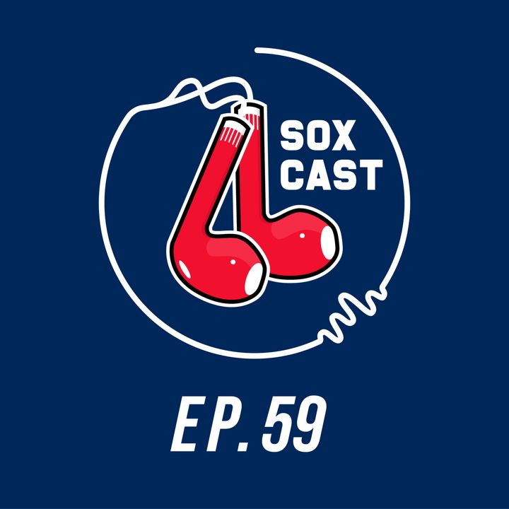 SoxCast EP.59 - Sinais de melhora em Boston!