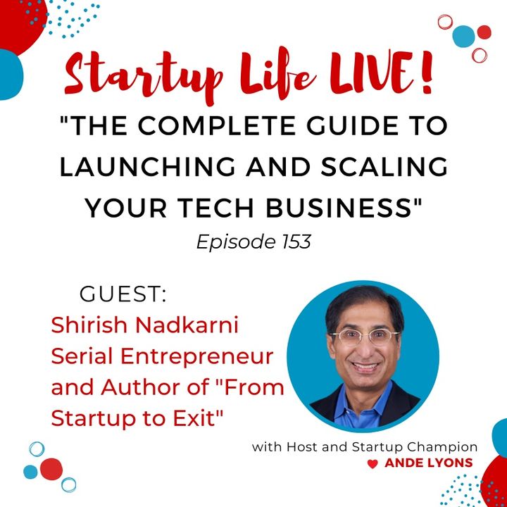 EP 153 The Complete Guide to Launching and Scaling Your Tech Business