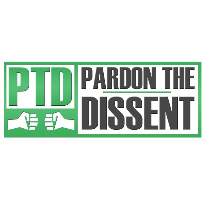 Pardon the Dissent