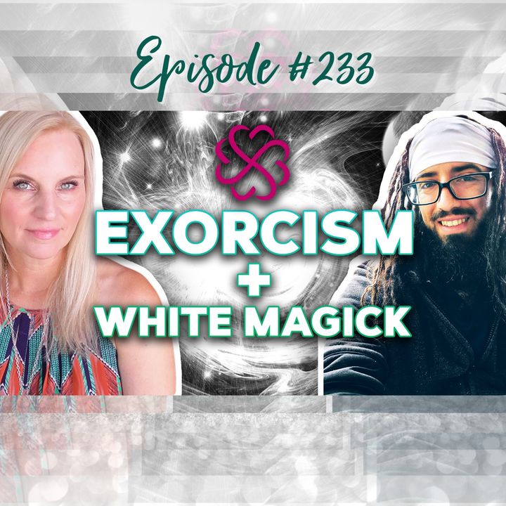 233: Magick, Exorcism + Raising Vibration with Sadhu Dah