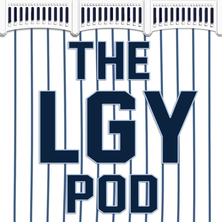 The LGY Pod Ep. 69