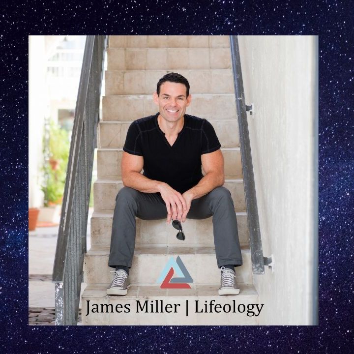 Guest " James Miller" from the Lifeology radio show, podcast, youtube videos