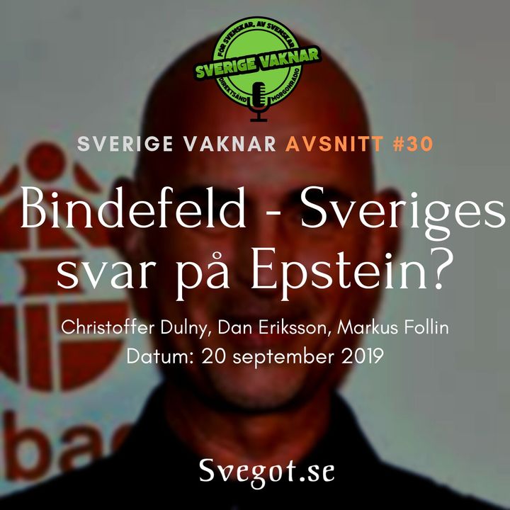30. Bindefeld - Sveriges svar på Epstein?