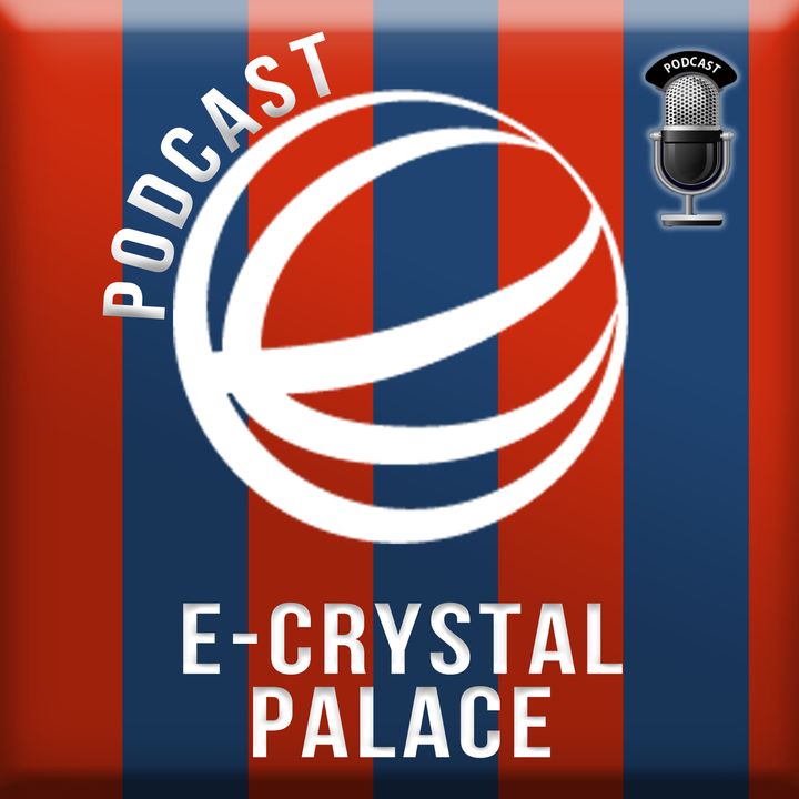 The e-Crystal Palace Podcast