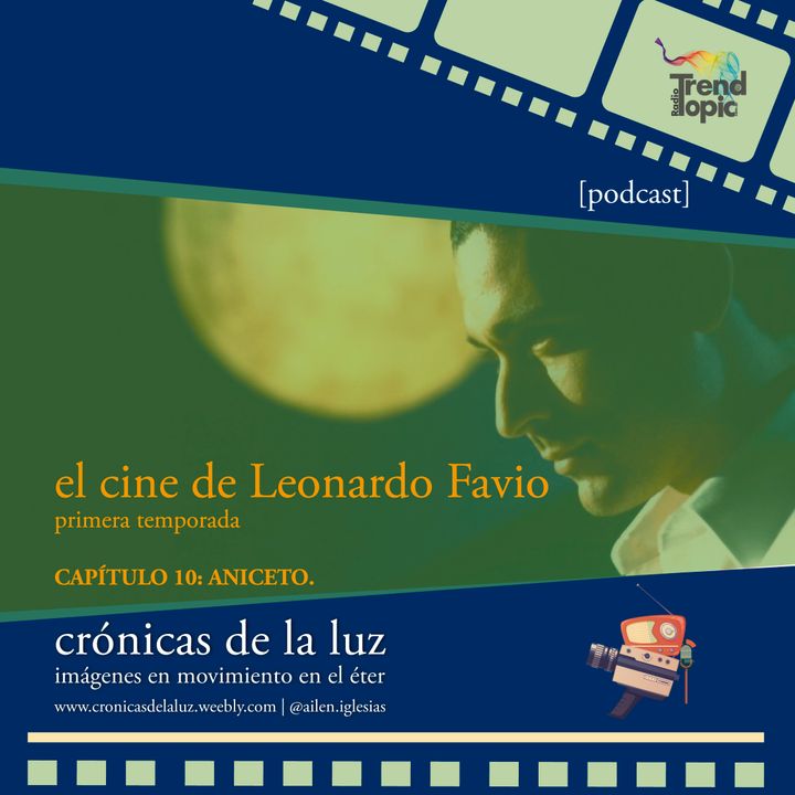 Crónicas de la luz - T01E10 Final: Aniceto (2008)