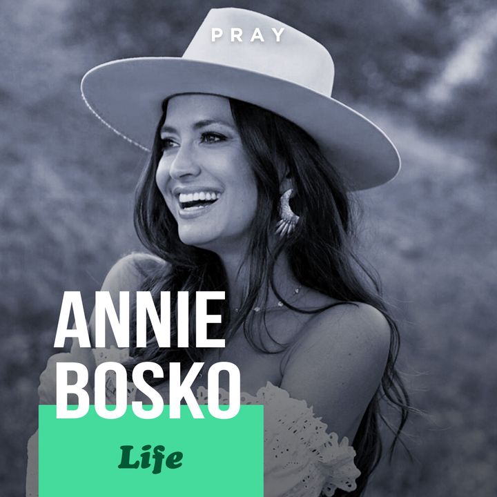Annie Bosko - Life - “Caring for God’s Gifts”