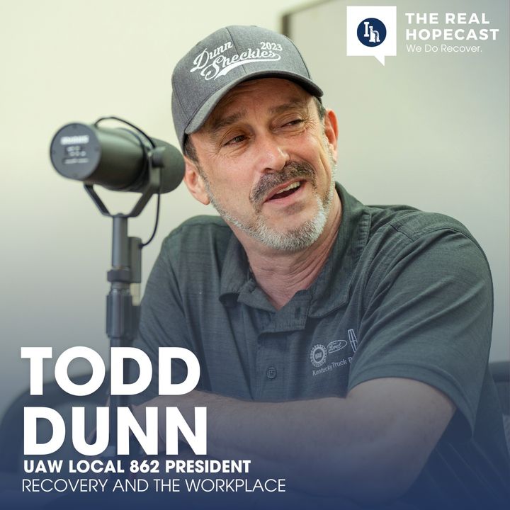 Recovery and the Workplace - Todd Dunn, President UAW Local 862