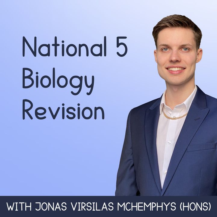 National 5 Biology Revision with Jonas