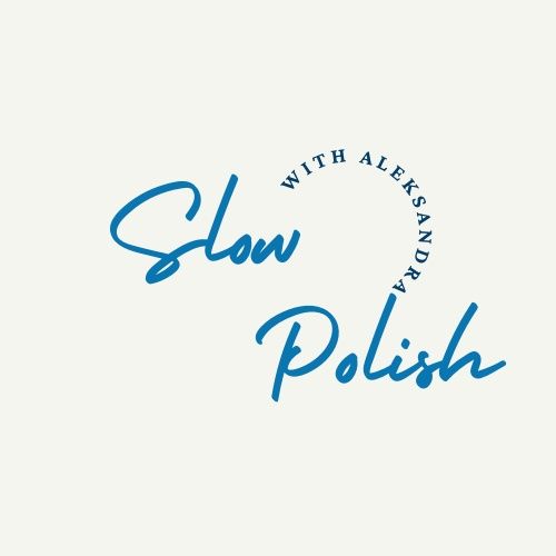 Mów jak prawdziwy Polak! - Podcast Slow Polish Odcinek 4 (Advanced level)